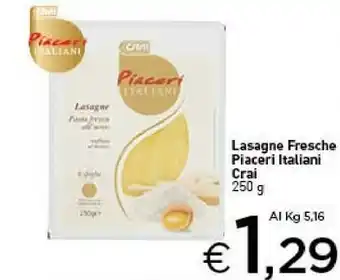 Crai Crai Lasagne Fresche Piaceri Italiani offerta