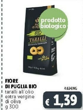 Deco Supermercati Fiore Di Puglia - Taralli Biologici 300 G(ml) offerta