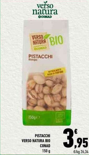 Conad PISTACCHI VERSO NATURA BIO CONAD 150 g offerta