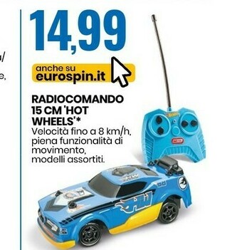 Eurospin Radiocomando 15 Cm 'hot Wheels' offerta
