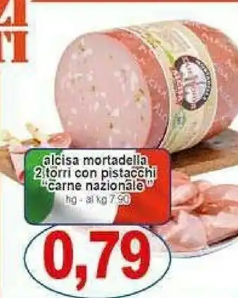 Gros Alcisa Mortadella 2 Torri Con Pistacchi Carne Nazionale offerta