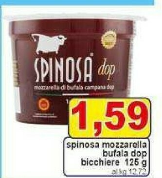 Gros Spinosa Mozzarella Bufala DOP Bicchiere offerta