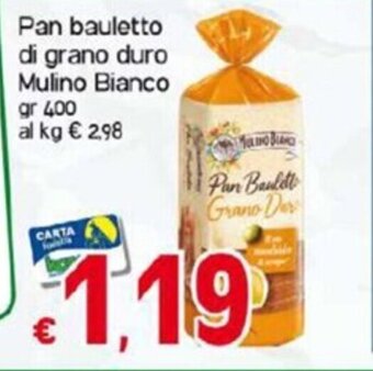 Pan bauletto di grano duro Mulino Bianco gr 400