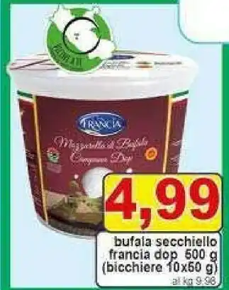 Pewex Francia Bufala Secchiello DOP offerta
