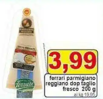 Pewex Ferrari - Parmigiano Reggiano DOP Taglio Fresco 200 G(ml) offerta