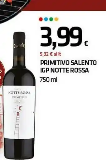 Superconti Notte Rossa Primitivo Salento Igp offerta