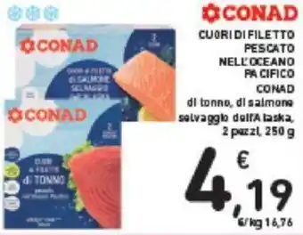 Conad CUORI DI FILETTO PESCATO NELL'OCEANO PACIFICO CONAD 2 pezzi, 250 g offerta