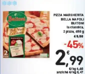 Conad PIZZA MARGHERITA BELLA NAPOLI BUITONI 2 pizze, 650 g offerta