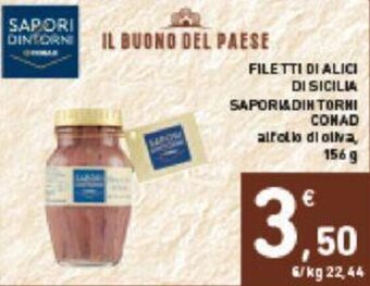 Conad FILETTI DI ALICI DI SICILIA SAPORI& DINTORNI CONAD 156 g offerta