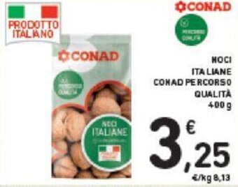 Conad NOCI ITALIANE CONAD PERCORSO QUALITÀ 400 G offerta