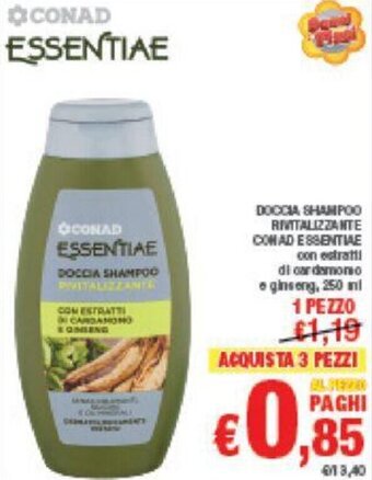 Conad DOCCIA SHAMPOO RIVITALIZZANTE CONAD ESSENTIAE 250 ML offerta