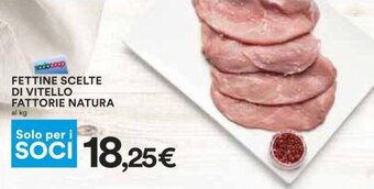 Coop FETTINE SCELTE DI VITELLO FATTORIE NATURA offerta