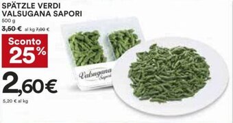 Coop SPÄTZLE VERDI VALSUGANA SAPORI 500 g offerta