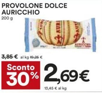 Coop PROVOLONE DOLCE AURICCHIO 200 g offerta