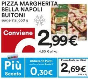 Coop PIZZA MARGHERITA, BELLA NAPOLI BUITONI surgelata, 650 g offerta