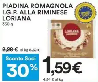 Coop PIADINA ROMAGNOLA I.G.P. ALLA RIMINESE LORIANA 350 g offerta