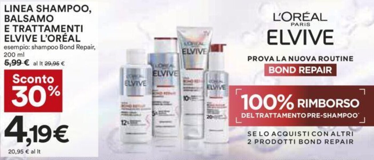 LINEA SHAMPOO, BALSAMO E TRATTAMENTI ELVIVE L'ORÉAL 200 ml offerta di Coop