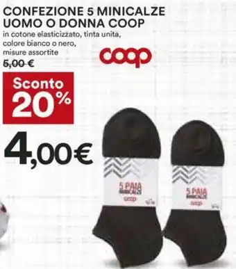 Coop CONFEZIONE 5 MINICALZE UOMO O DONNA COOP offerta