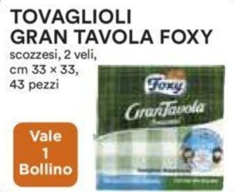 Coop TOVAGLIOLI GRAN TAVOLA FOXY scozzesi, 2 veli, cm 33 x 33, 43 pezzi offerta