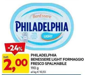 DPiù PHILADELPHIA BENESSERE LIGHT FORMAGGIO FRESCO SPALMABILE 190 g offerta