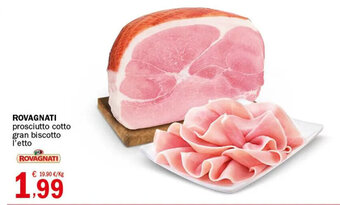 Crai ROVAGNATI prosciutto cotto gran biscotto offerta