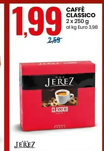 Eurospin Don Jerez - Caffè Classico 500 G(ml) offerta