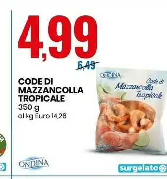 Eurospin Eurospin Code Di Mazzancolla Tropicale offerta