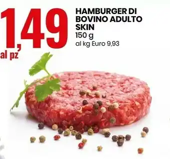 Eurospin Bovino Adulto Skin Hamburger offerta