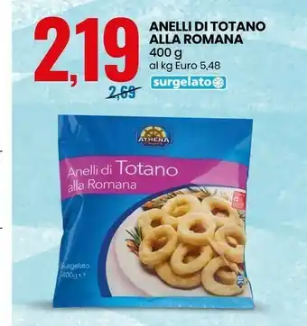 Eurospin Athena - Anelli Di Totano Alla Romana 400 G(ml) offerta