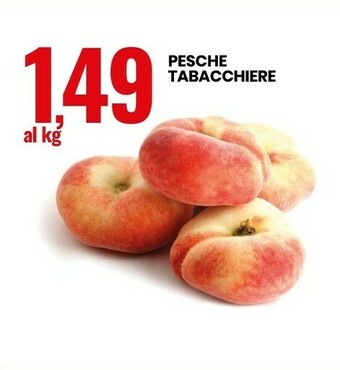 Eurospin Pesche Tabacchiere offerta