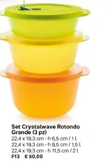 Set Crystalwave Rotondo Grande