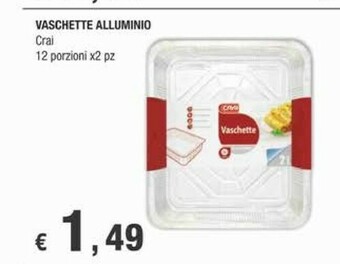 Crai Vaschette Alluminio