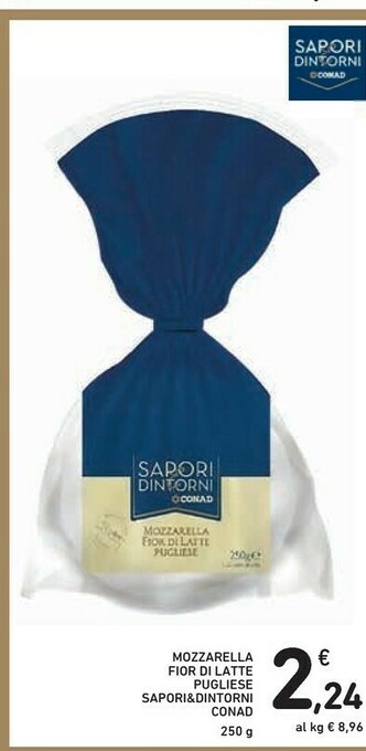 Conad Sapori & Dintorni Mozzarella Fior Di Latte Pugliese offerta