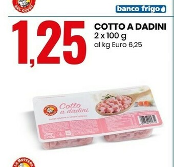 La Bottega del Gusto Cotto A Dadini