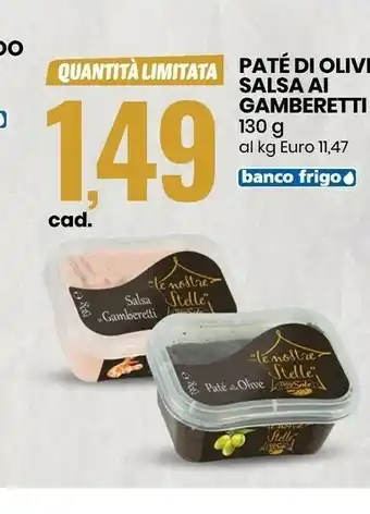 Eurospin Le Nostre Stelle Pate Di Olive/salsa Al Gamberetti offerta