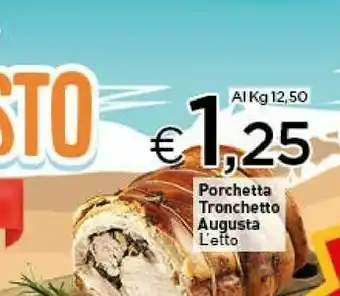 Crai Augusta Porchetta Tronchetto offerta