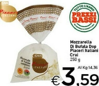 Crai Crai Mozzarella Di Bufala Dop Piaceri Italiani offerta