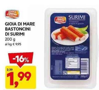 DPiù GIOIA DI MARE BASTONCINI DI SURIMI 200 g offerta