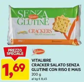 DPiù VITALIBRE CRACKER SALATO SENZA GLUTINE CON RISO E MAIS 200 g offerta