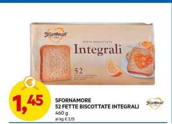 DPiù SFORNAMORE 52 FETTE BISCOTTATE INTEGRALI 460 g offerta