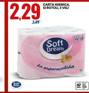 Eurospin Soft Dream Carta Igienica offerta