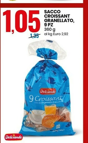 Eurospin Dolciando - Croissant 360 g(ml) offerta