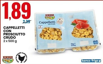 Eurospin Tre Mulini - Cappelletti Allo Stracotto 1000 G(ml) offerta