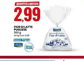 Eurospin Pascoli Italiani Fior Di Latte Pugliese 500 G offerta