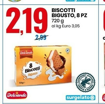 Eurospin Dolciando Biscotti Bigusto 8 Pz offerta