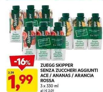 DPiù ZUEGG SKIPPER SENZA ZUCCHERI AGGIUNTI ACE / ANANAS / ARANCIA ROSSA 3 x 330 ml offerta