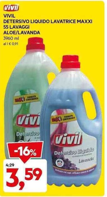 DPiù VIVIL DETERSIVO LIQUIDO LAVATRICE MAXXI 55 LAVAGGI ALOE/LAVANDA 3960 ml offerta