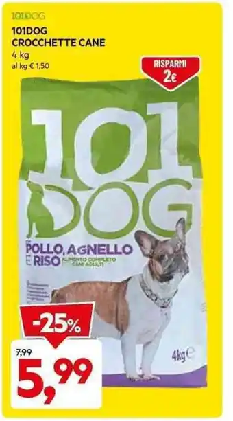 DPiù 10100G 101DOG CROCCHETTE CANE 4 kg offerta