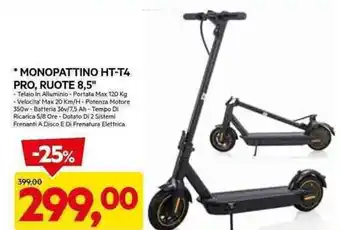 DPiù * MONOPATTINO HT-T4 PRO, RUOTE 8,5" offerta