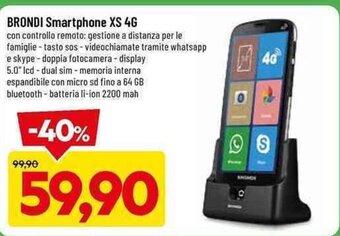 DPiù BRONDI Smartphone XS 4G offerta